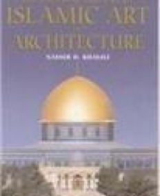 THE TIMELINE HISTORY OF ISLAMIC ART AND ARCHITECTURE (HARDCOVER)