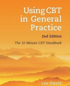 Using CBT in General Practice 2EDITION