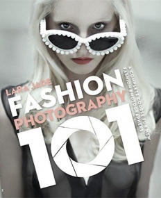 Fashion Photography 101