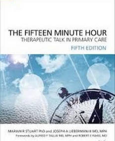 Fifteen Minute Hour: Therapeutic Talk in Primary Care, 5th Edition
