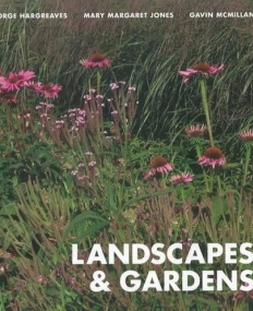 Landscapes and Gardens