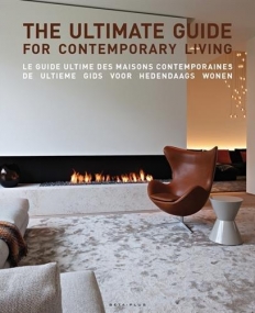 The Ultimate Guide For Contemporary Living