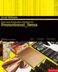 PRINT AND PRODUCTION FINISHES FOR PROMOTIONAL ITEMS