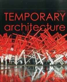 Temporary Architecture (Experimental)