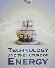 Technology and the Future of Energy