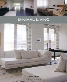 HOME SERIES 17: MINIMAL LIVING