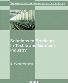 Solutions to Problems in Textile and Garment Industry