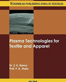 Plasma Technologies for Textile and Apparel