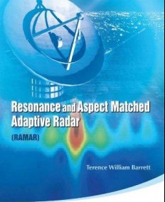 RESONANCE AND ASPECT MATCHED ADAPTIVE RADAR (RAMAR)