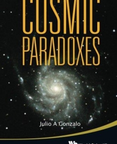 COSMIC PARADOXES