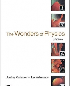 WONDERS OF PHYSICS, THE (3RD EDITION)