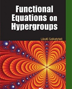 FUNCTIONAL EQUATIONS ON HYPERGROUPS