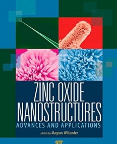 Zinc Oxide Nanostructures: Advances and Applications