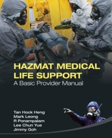 Hazmat Medical Life Support: A Basic Provider Manual