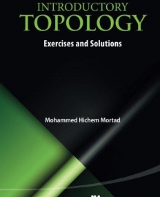 Introductory Topology: Exercises and Solutions