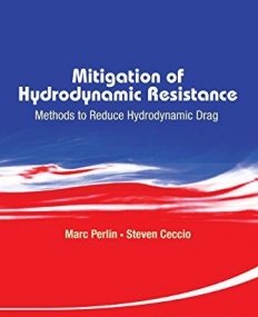 Mitigation of Hydrodynamic Resistance: Methods to Reduce Hydrodynamic Drag