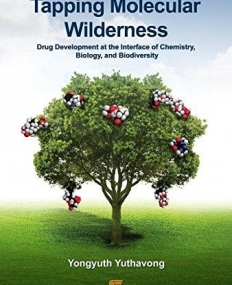 Tapping Molecular Wilderness: Drugs from Chemistry-Biology--Biodiversity Interface