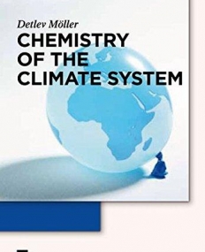 CHEMISTRY OF THE CLIMATE SYSTEM