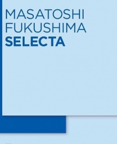 MASATOSHI FUKUSHIMA : SELECTA