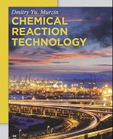 Chemical Reaction Technology (de Gruyter Textbook)