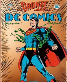 THE BRONZE AGE OF DC COMICS