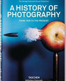 HISTORY OF PHOTOGRAPHY (EASTMAN)