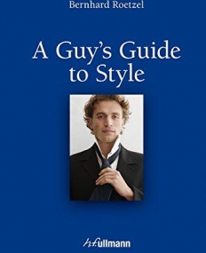 A Guy's Guide to Style (with e-book)