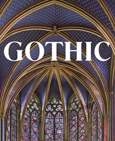 Gothic (The Collection of Art Epochs)