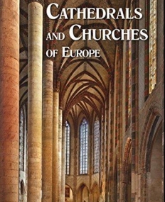 Churches and Cathedrals in Europe