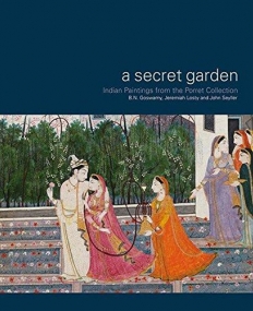 A Secret Garden: Indian Paintings from the Porret Collection