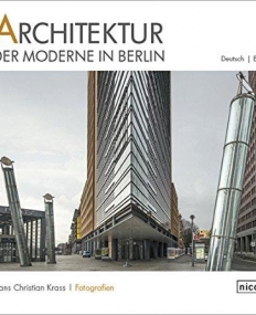 Modernist Architecture in Berlin (English and German Edition)