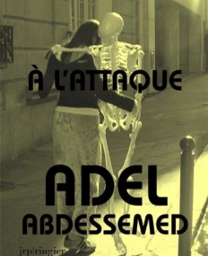 Adel Abdessemed: L'attaque