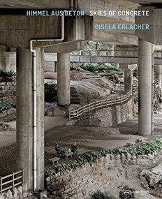 Gisela Erlacher - Skies of Concrete