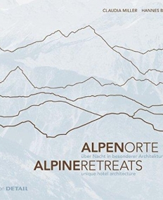ALPENORTE / ALPINE RETREATS (Detail Spezial) (German Language)