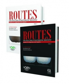 Routes for Excellence in Restorative Dentistry: Mastery for Beginners and Experts