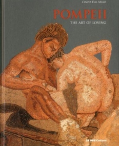 Pompeii: The Art of Loving