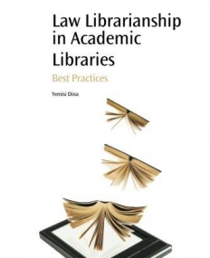 Law Librarianship in Academic Libraries