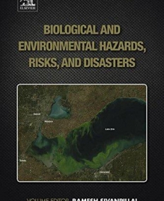 Biological and Environmental Hazards, Risks, and Disasters