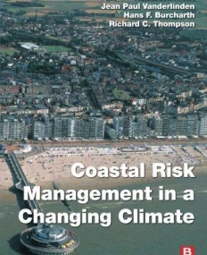 Coastal Risk Management in a Changing Climate