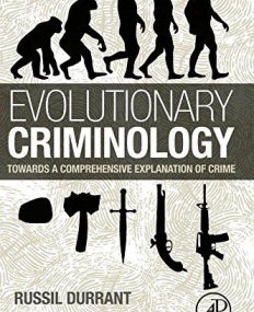 Evolutionary Criminology