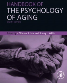 Handbook of the Psychology of Aging