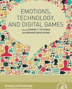 Emotions, Technology, and Digital Games