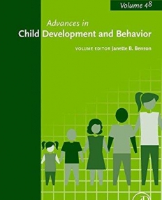 Advances in Child Development and Behavior,48