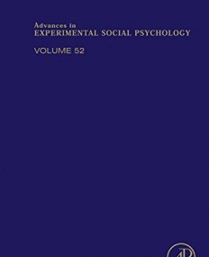 Advances in Experimental Social Psychology,52