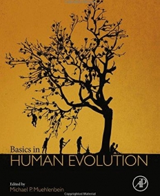 Basics in Human Evolution