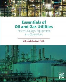 Essentials of Oil and Gas Utilities