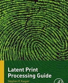 Latent Print Processing Guide