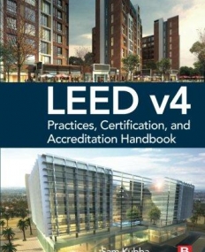 LEED v4 Practices, Certification, and Accreditation Handbook