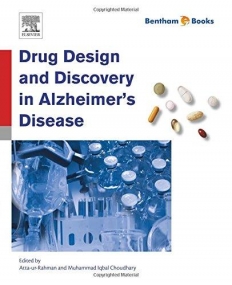 Drug Design and Discovery in Alzheimer's Disease