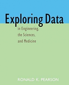 Exploring Data in Engineering, the Sciences, and Medicine